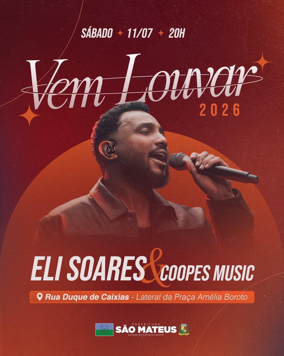 São Mateus recebe o Vem Louvar 2026 neste sábado com show de Eli Soares e Coopes Music