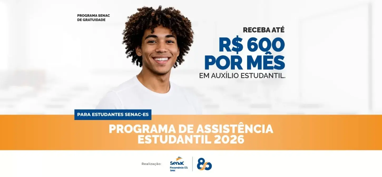 Senac ES cria auxílio de até R$ 600 por mês para estudantes de cursos gratuitos